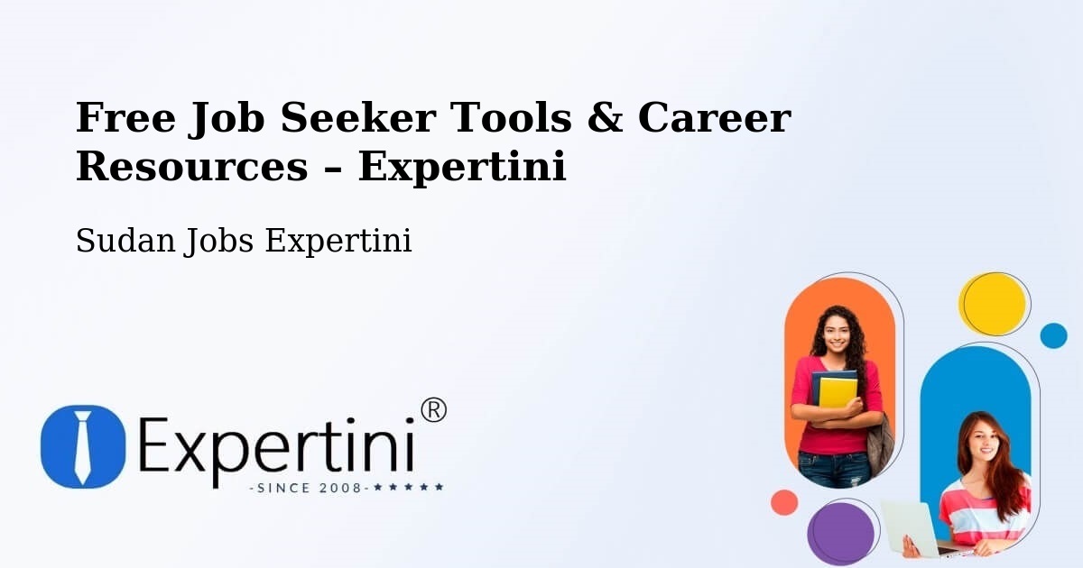 Free Job Seeker Tools & Career Resources – Ed Damer - Ed Damer, Sudan Jobs Expertini