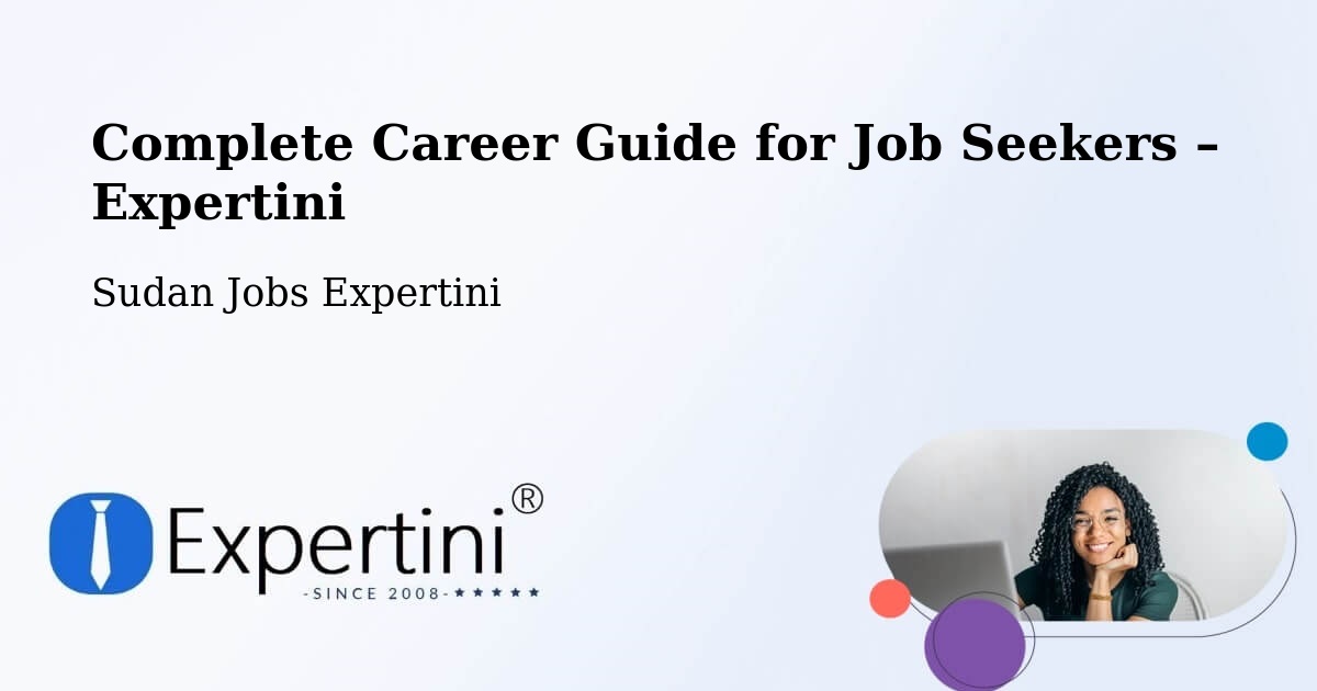 Career Guide for Job Seekers – Ed Damer - Ed Damer, Sudan Jobs Expertini