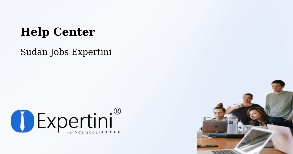 Help Center – Ed Damer - Sudan Jobs Expertini